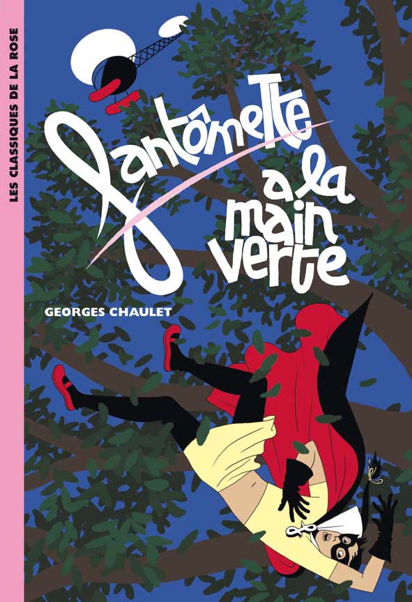 Fantômette 09 - Fantômette a la main verte