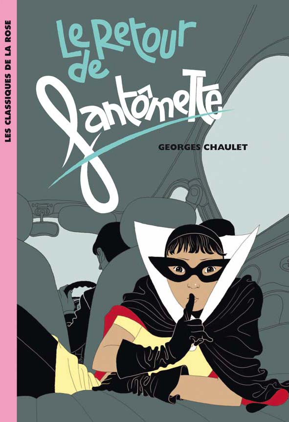 Fantômette 02 - Le retour de Fantômette