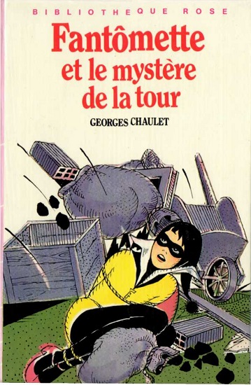 Fantomette et le mystère de la tour