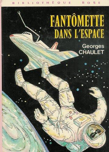 Fantômette - 34 - Fantômette dans L'espace