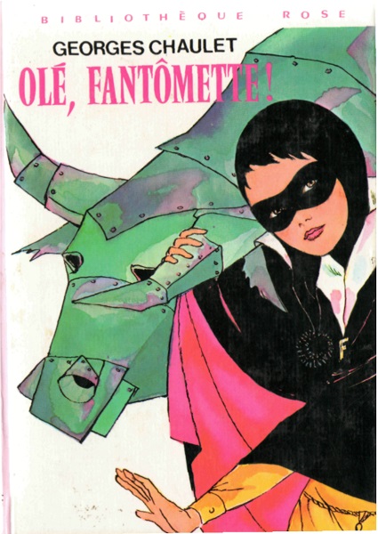 Olé, Fantomette!