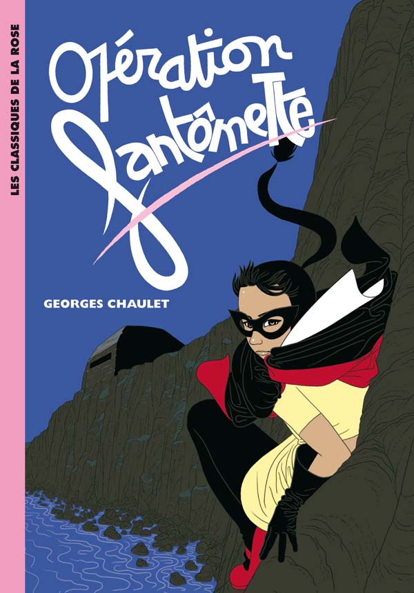 Fantômette 13 - Opération Fantômette