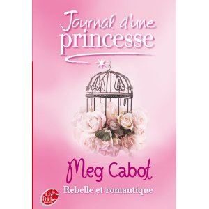 Journal Princesse[06]Rebelle et romantique