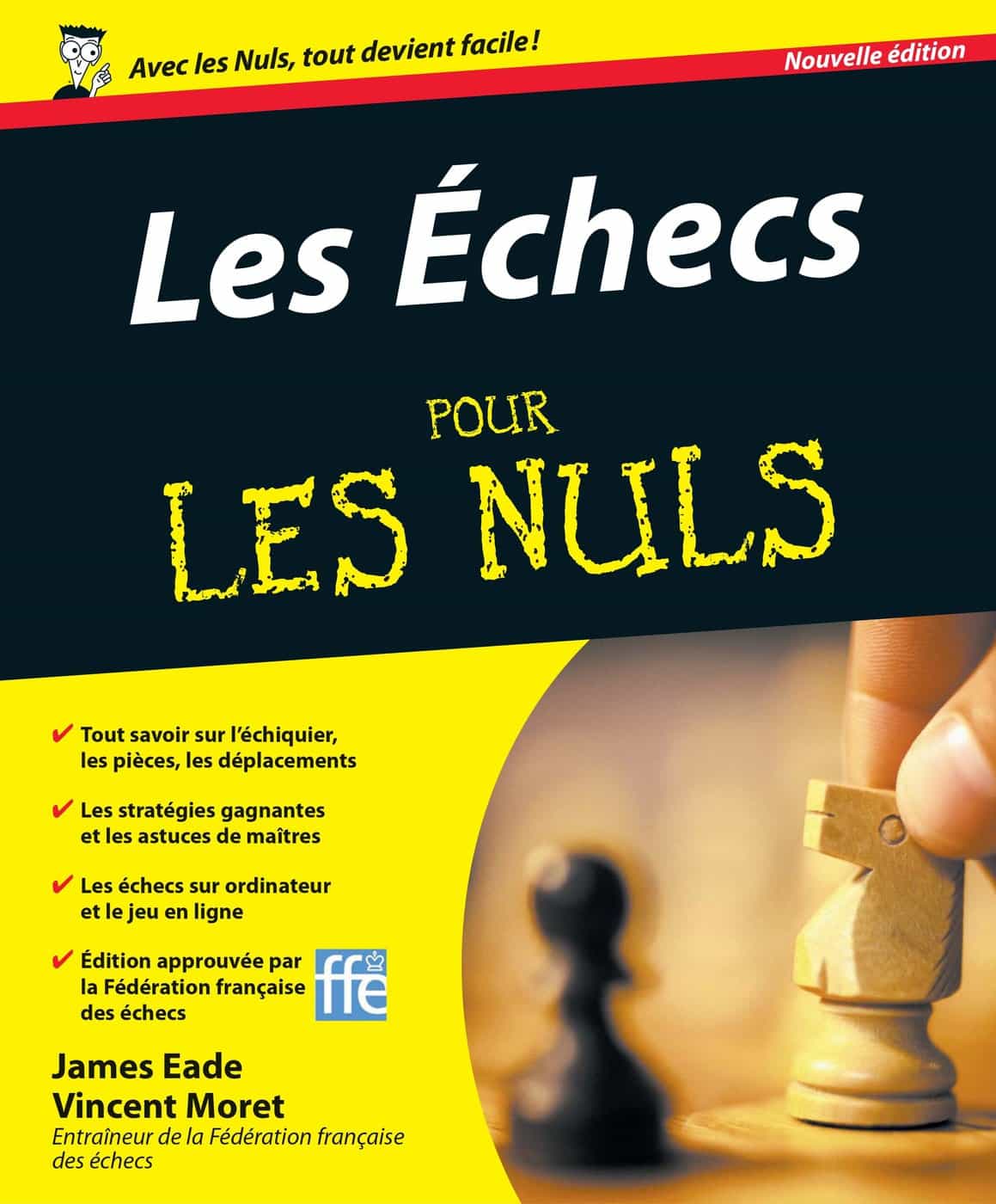 Les Echecs Pour les Nuls