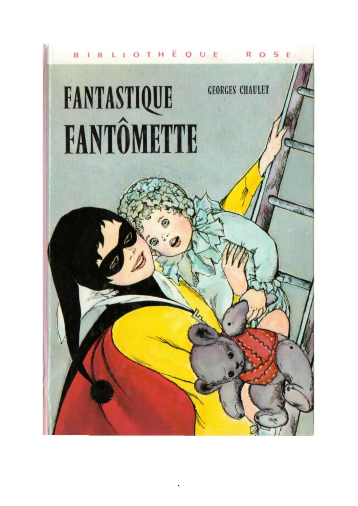 Fantômette Fantastique Fantômette Georges Chaulet