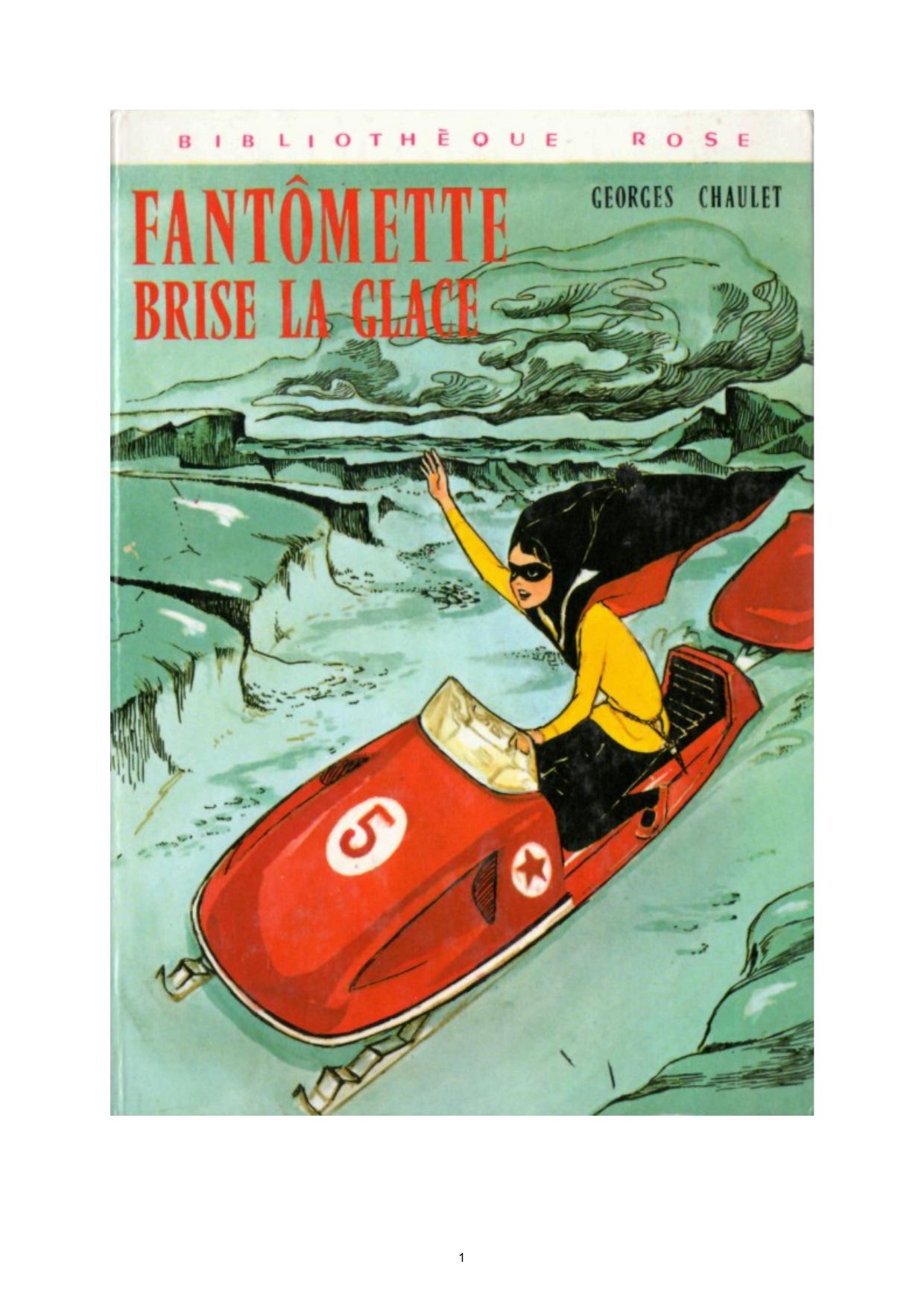 Fantômette brise la glace Georges Chaulet