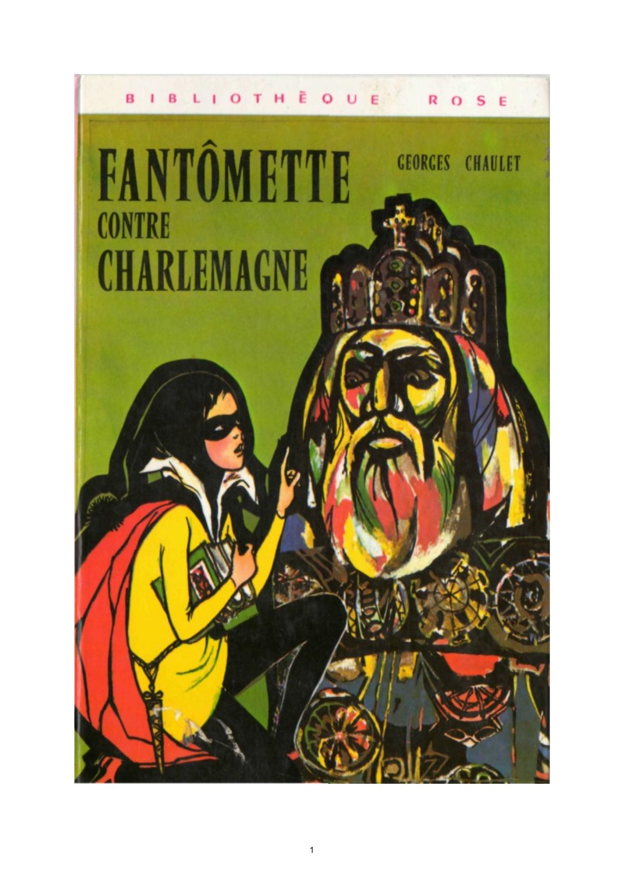 Fantômette contre Charlemagne Georges Chaulet