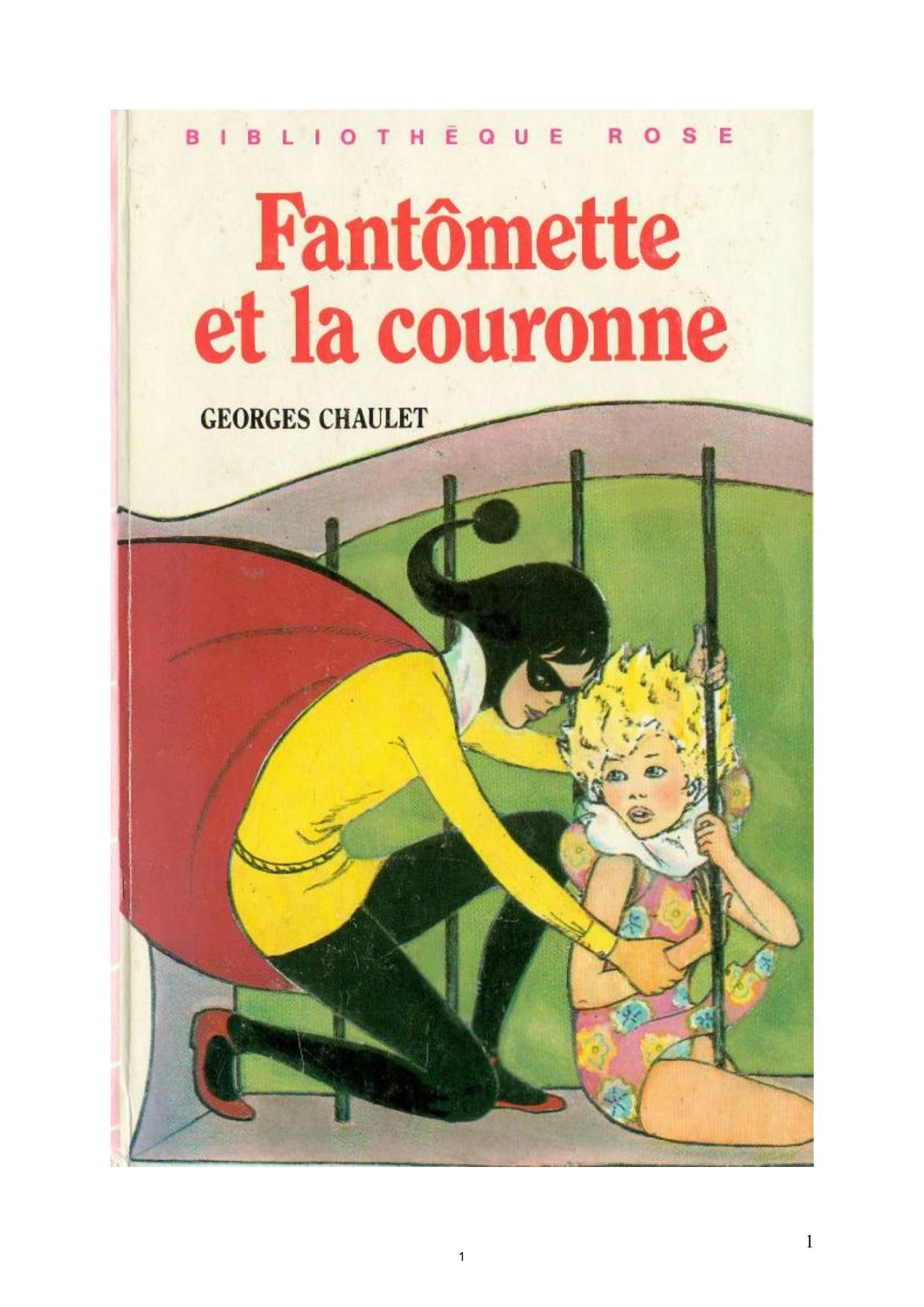 Fantomette pas de vacances pour Fantomette Georges Chaulet